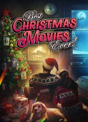 Best Christmas Movies Ever!'s poster