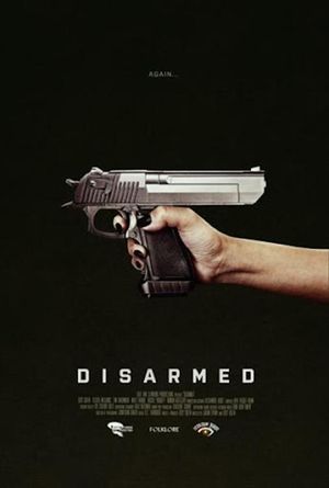 Disarmed's poster