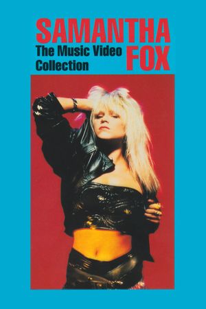 Samantha Fox - The Music Video Collection's poster