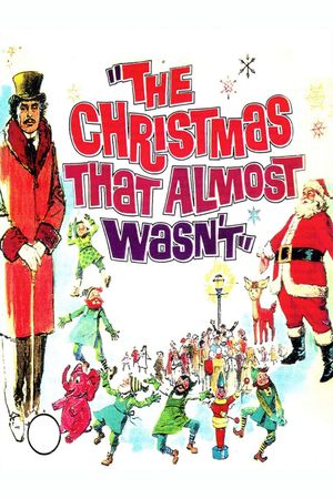 The Christmas That Almost Wasn't's poster
