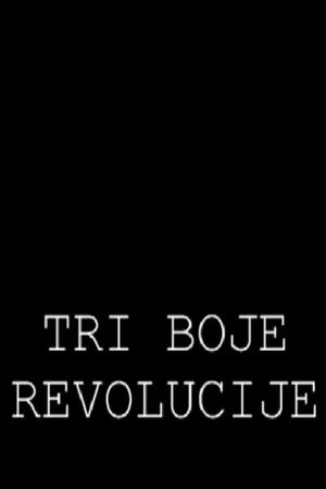 Three Colours of the Revolution's poster