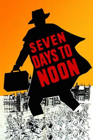 Seven Days to Noon's poster