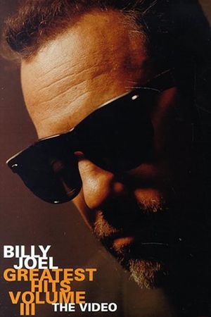Billy Joel: Greatest Hits Volume III's poster
