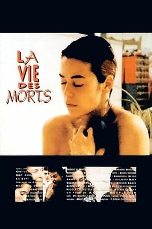 La vie des morts's poster