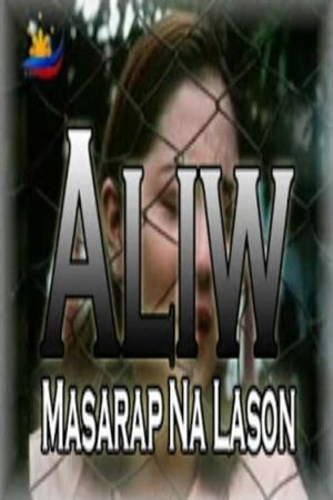 Aliw, masarap na lason's poster