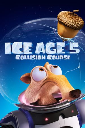 Ice Age: Collision Course's poster