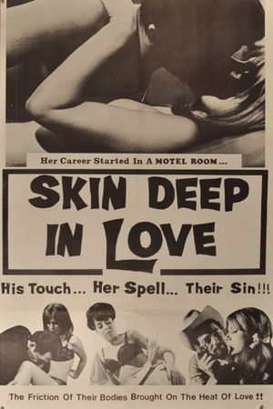 Skin Deep in Love's poster