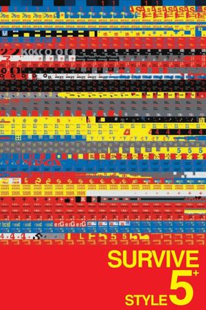 Survive Style 5+'s poster