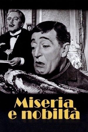 Miseria e nobiltà's poster