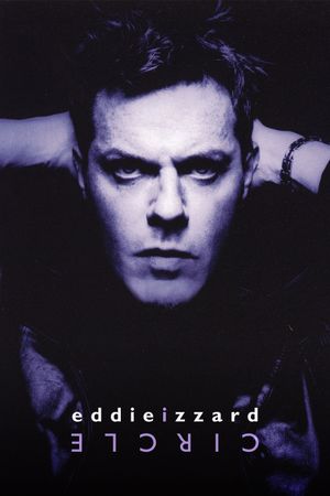 Eddie Izzard: Circle's poster