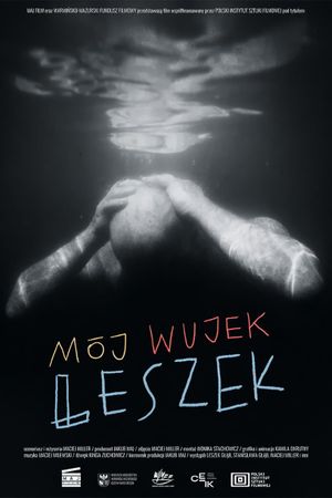 My Uncle Leszek's poster