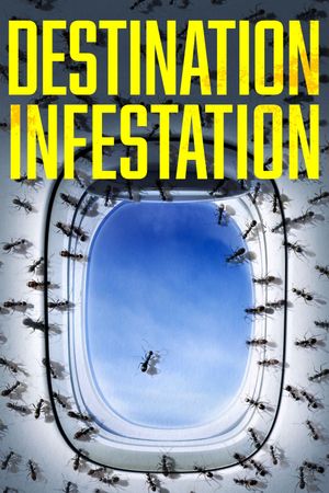 Destination: Infestation's poster