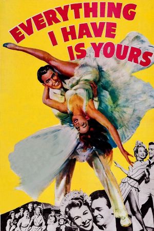Everything I Have Is Yours's poster