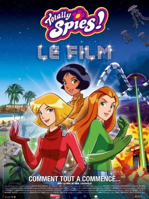 Totally Spies! The Movie's poster