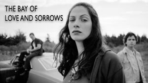 The Bay of Love and Sorrows's poster