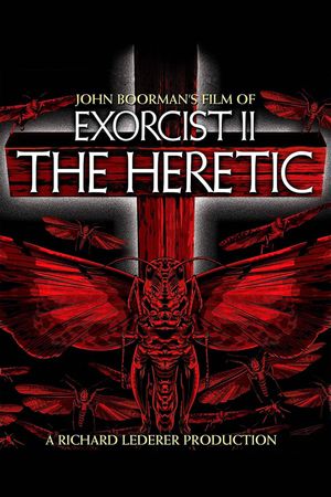 Exorcist II: The Heretic's poster