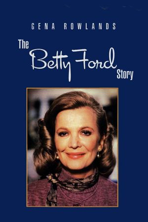 The Betty Ford Story's poster