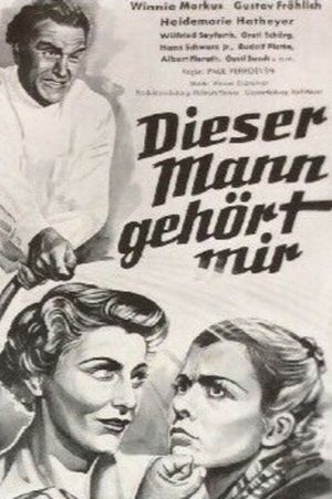 This Man Belongs to Me's poster