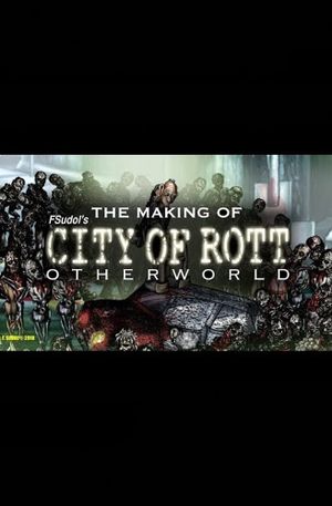 The Making of City of Rott 3 (How to Make Your Own Movie)'s poster