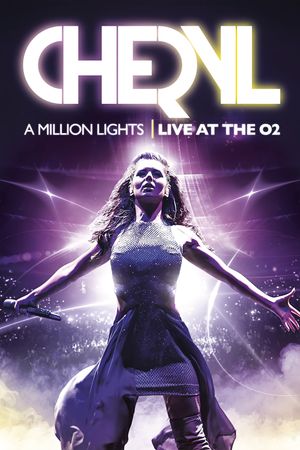 Cheryl Cole - A Million Lights: Live at The O2's poster