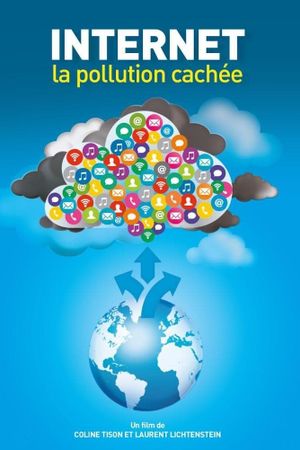 Internet : la pollution cachée's poster