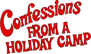 Confessions from a Holiday Camp's poster