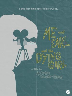 Me and Earl and the Dying Girl's poster