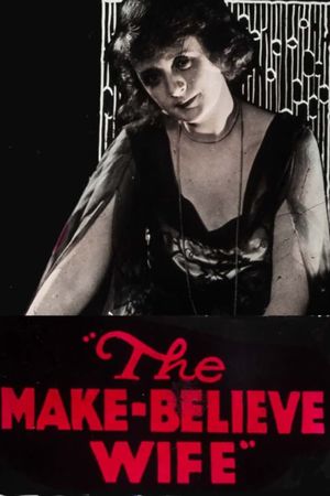 The Make-Believe Wife's poster image