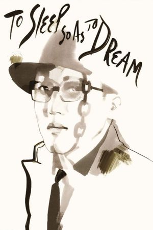 To Sleep So as to Dream's poster