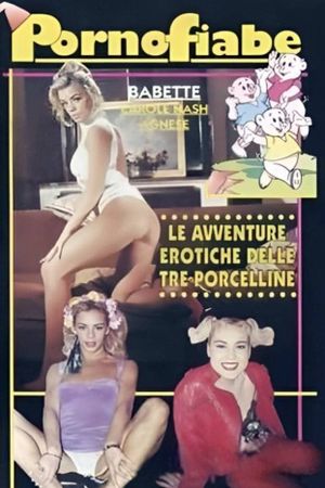 Le tre porcelline's poster