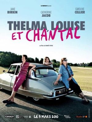 Thelma, Louise et Chantal's poster