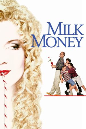 Milk Money's poster