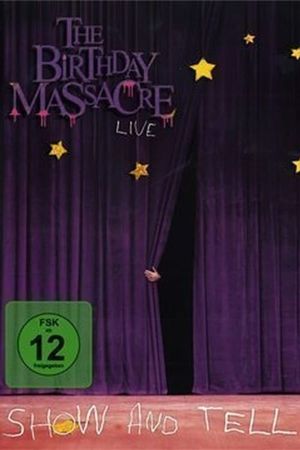 The Birthday Massacre - Show And Tell's poster