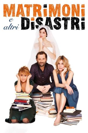 Weddings and Other Disasters's poster