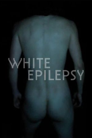White Epilepsy's poster