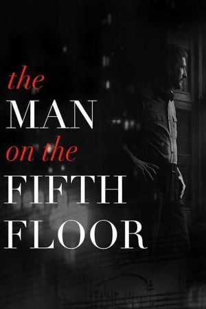 The Man on the Fifth Floor's poster