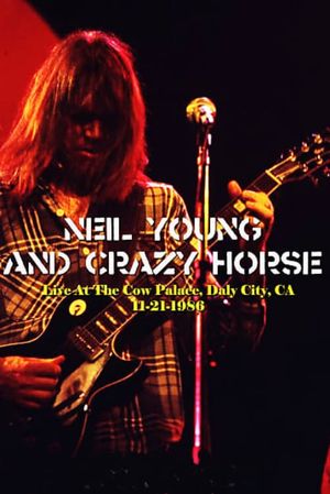 Neil Young and the Crazy Horse - Live in a Rusted Out Garage's poster