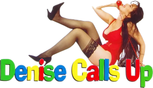 Denise Calls Up's poster