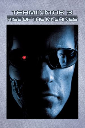 Terminator 3: Rise of the Machines's poster