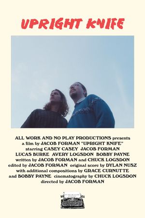 Upright Knife's poster