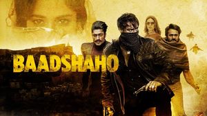 Baadshaho's poster