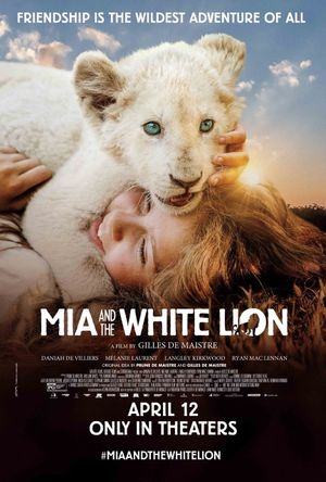 Mia and the White Lion's poster