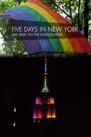 Five Days in New York: Gay Pride on the Hudson River's poster