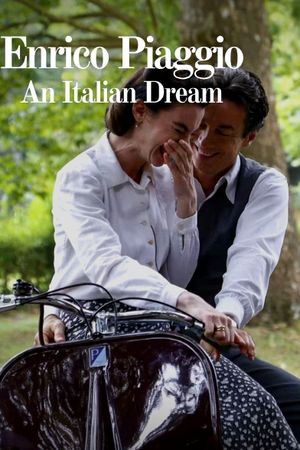 Enrico Piaggio: An Italian Dream's poster