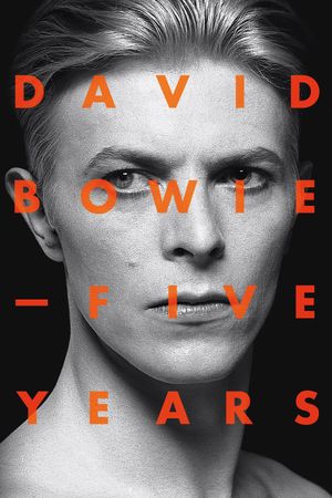 David Bowie: Five Years's poster