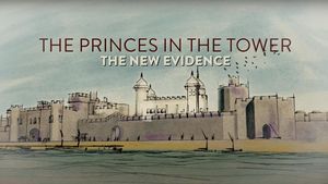 The Princes in the Tower: The New Evidence's poster