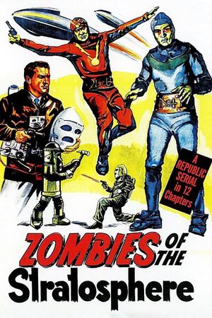 Zombies of the Stratosphere's poster