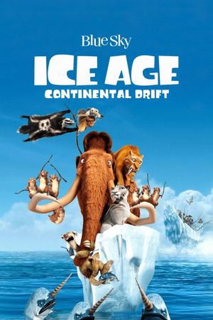 Ice Age: Continental Drift's poster