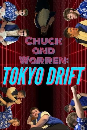 Chuck and Warren: Tokyo Drift's poster