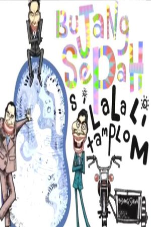 Lalalitamplom Si Bujang Sepah's poster